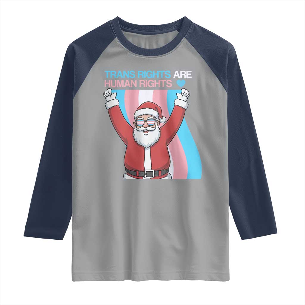 Christmas Trans Rights Are Human Rights Raglan Shirt LGBTQ Advocate - Wonder Print Shop