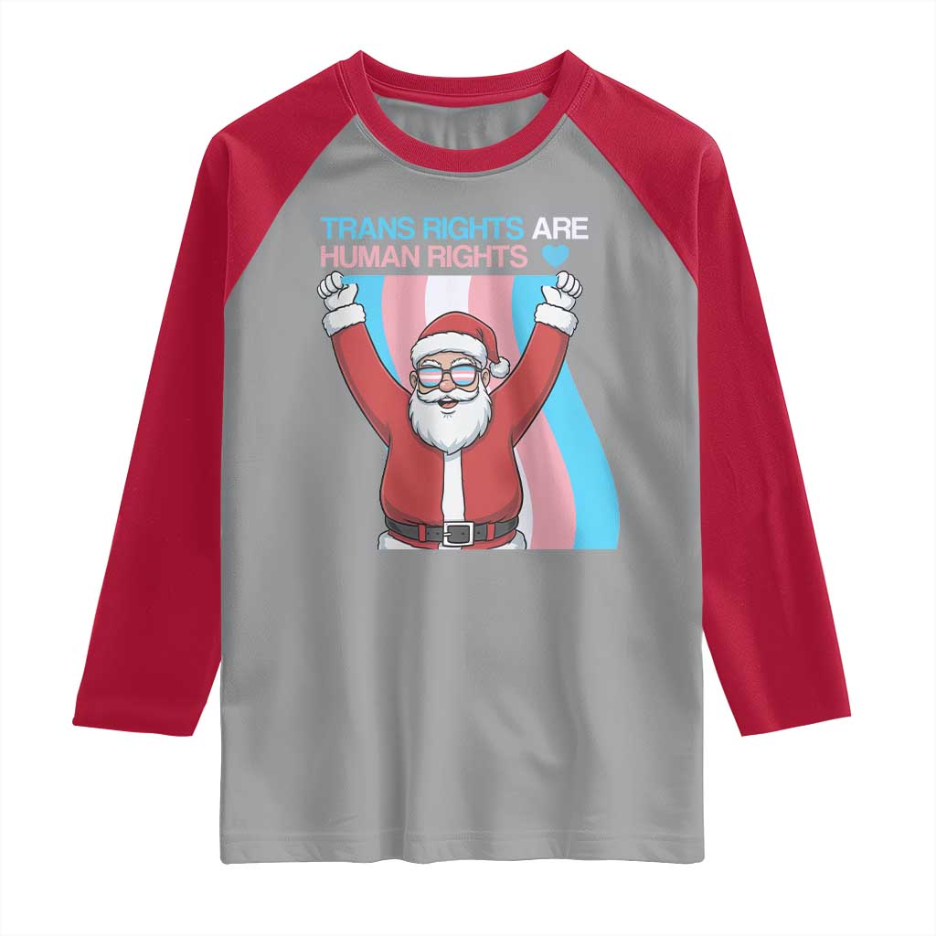 Christmas Trans Rights Are Human Rights Raglan Shirt LGBTQ Advocate - Wonder Print Shop