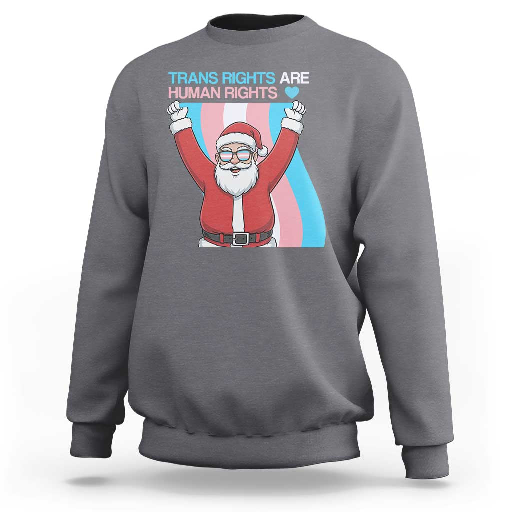 Christmas Trans Rights Are Human Rights Sweatshirt LGBTQ Advocate - Wonder Print Shop