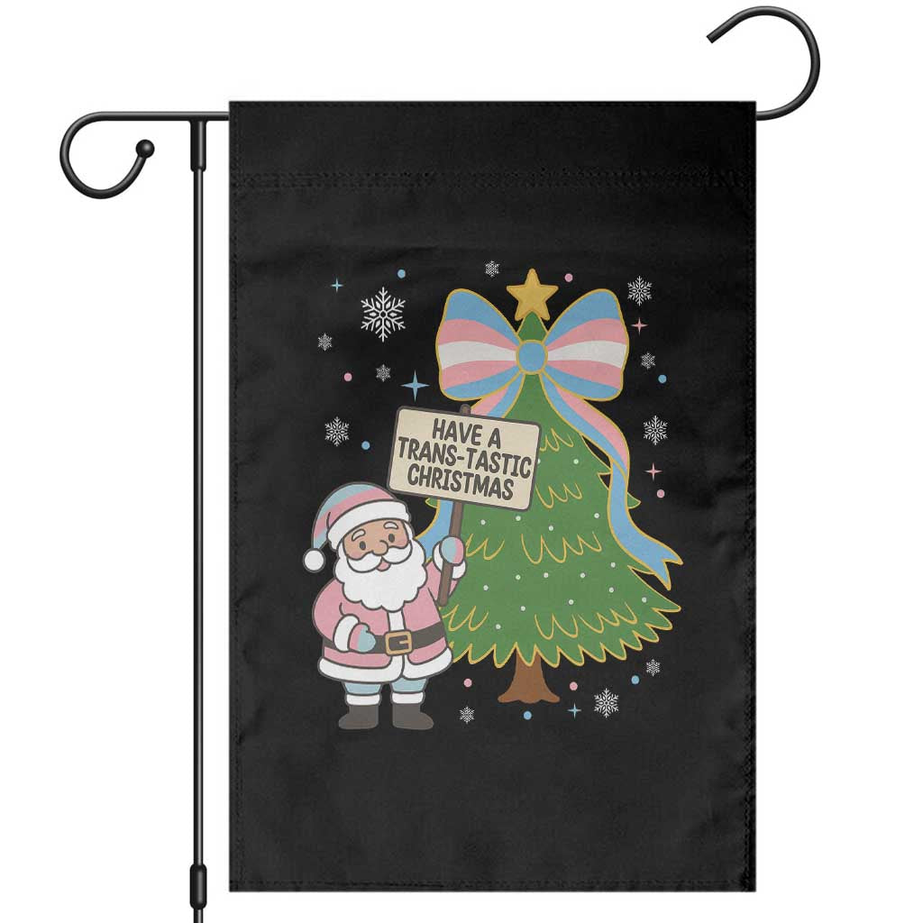 Have A Trans Tastic Christmas Garden Flag Transgender Pride - Wonder Print Shop