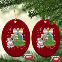 Have A Trans Tastic Christmas Ceramic Ornament Transgender Pride - undefined