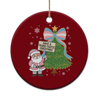 Have A Trans Tastic Christmas Ceramic Ornament Transgender Pride - undefined