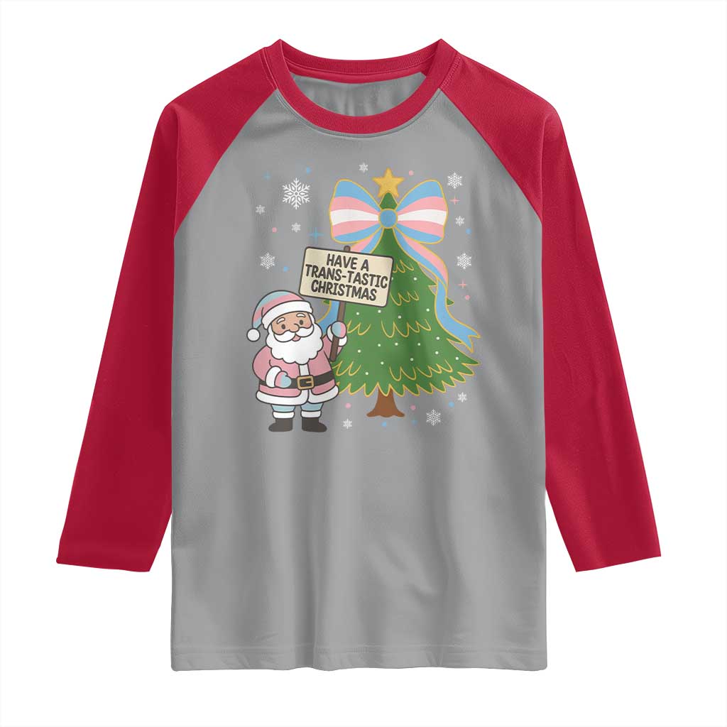 Have A Trans Tastic Christmas Raglan Shirt Transgender Pride - Wonder Print Shop
