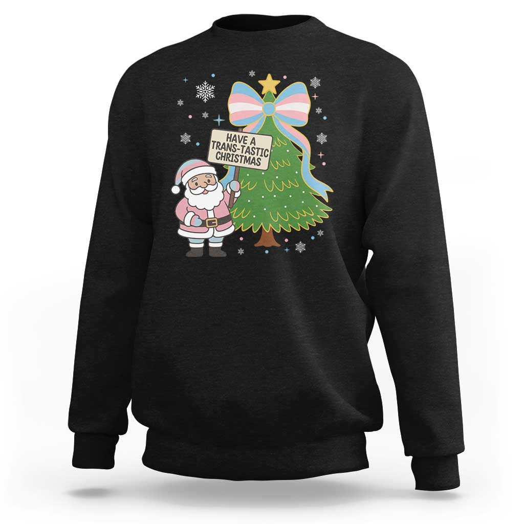 Have A Trans Tastic Christmas Sweatshirt Transgender Pride - Wonder Print Shop