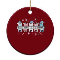 Have A Trans Tastic Christmas Gift Ceramic Ornament LGBTQ Cat Lover - Wonder Print Shop