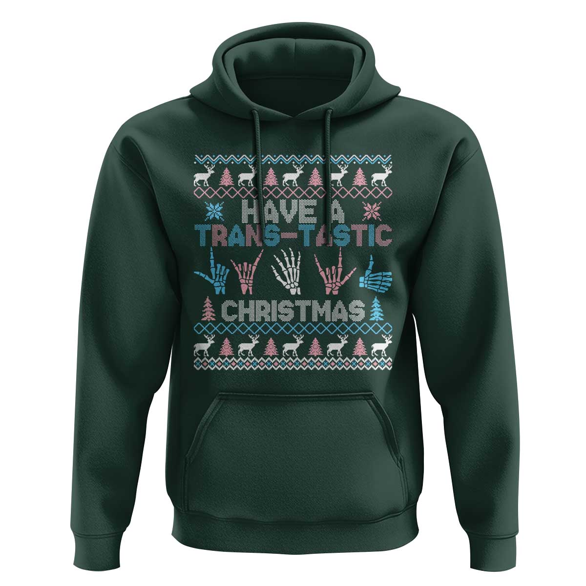 LGBTQ Trans Pride Hoodie Have A Trans Tastic Ugly Christmas Gift - Wonder Print Shop