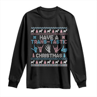 LGBTQ Trans Pride Long Sleeve Shirt Have A Trans Tastic Ugly Christmas Gift - Wonder Print Shop