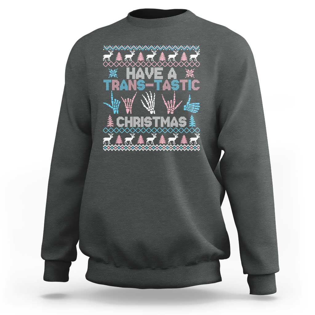 LGBTQ Trans Pride Sweatshirt Have A Trans Tastic Ugly Christmas Gift - Wonder Print Shop
