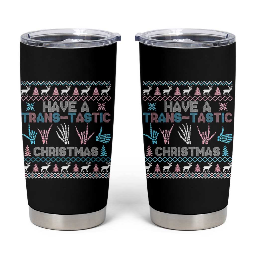 LGBTQ Trans Pride Tumbler Cup Have A Trans Tastic Ugly Christmas Gift - Wonder Print Shop