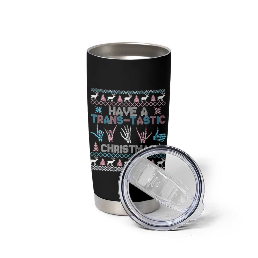 LGBTQ Trans Pride Tumbler Cup Have A Trans Tastic Ugly Christmas Gift - Wonder Print Shop