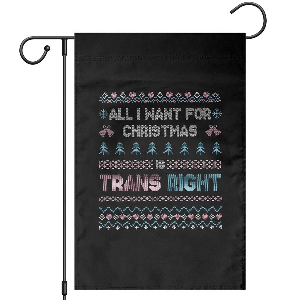 Trans Pride Ugly Xmas Garden Flag All I Want For Christmas Is Trans Rights - Wonder Print Shop