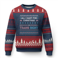 Trans Pride Ugly Xmas Ugly Christmas Sweater All I Want For Christmas Is Trans Rights - Wonder Print Shop