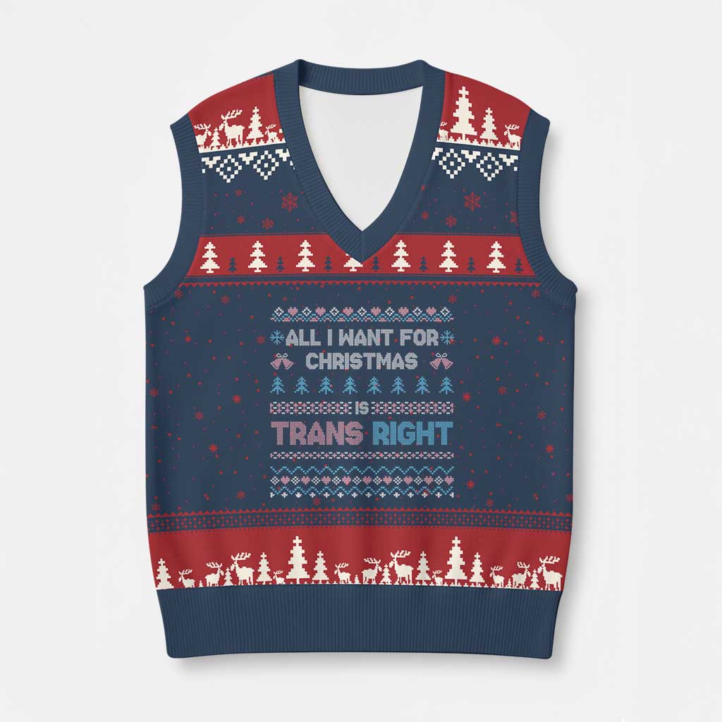 Trans Pride Ugly Xmas V-Neck Knit Sweater Vest All I Want For Christmas Is Trans Rights - Wonder Print Shop