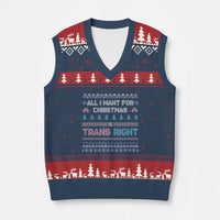 Trans Pride Ugly Xmas V-Neck Knit Sweater Vest All I Want For Christmas Is Trans Rights - Wonder Print Shop