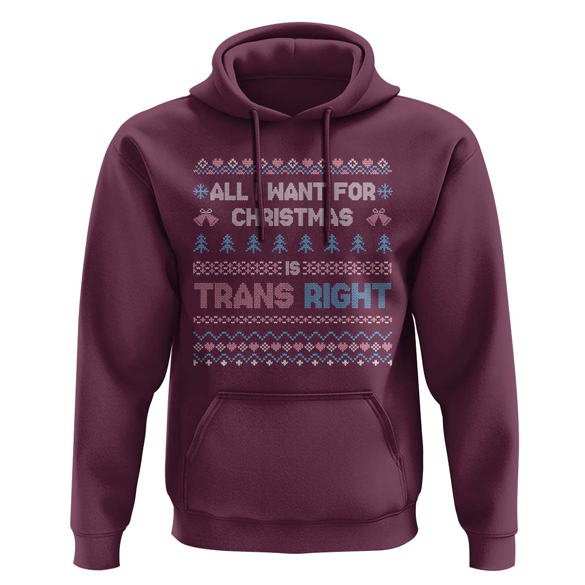 Trans Pride Ugly Xmas Hoodie All I Want For Christmas Is Trans Rights - Wonder Print Shop