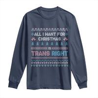 Trans Pride Ugly Xmas Long Sleeve Shirt All I Want For Christmas Is Trans Rights - Wonder Print Shop
