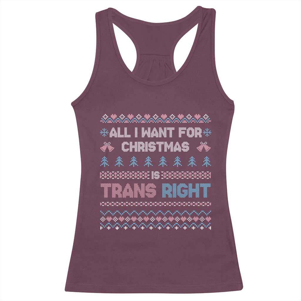 Trans Pride Ugly Xmas Racerback Tank Top All I Want For Christmas Is Trans Rights - Wonder Print Shop