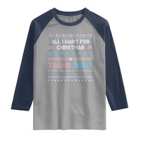 Trans Pride Ugly Xmas Raglan Shirt All I Want For Christmas Is Trans Rights - Wonder Print Shop