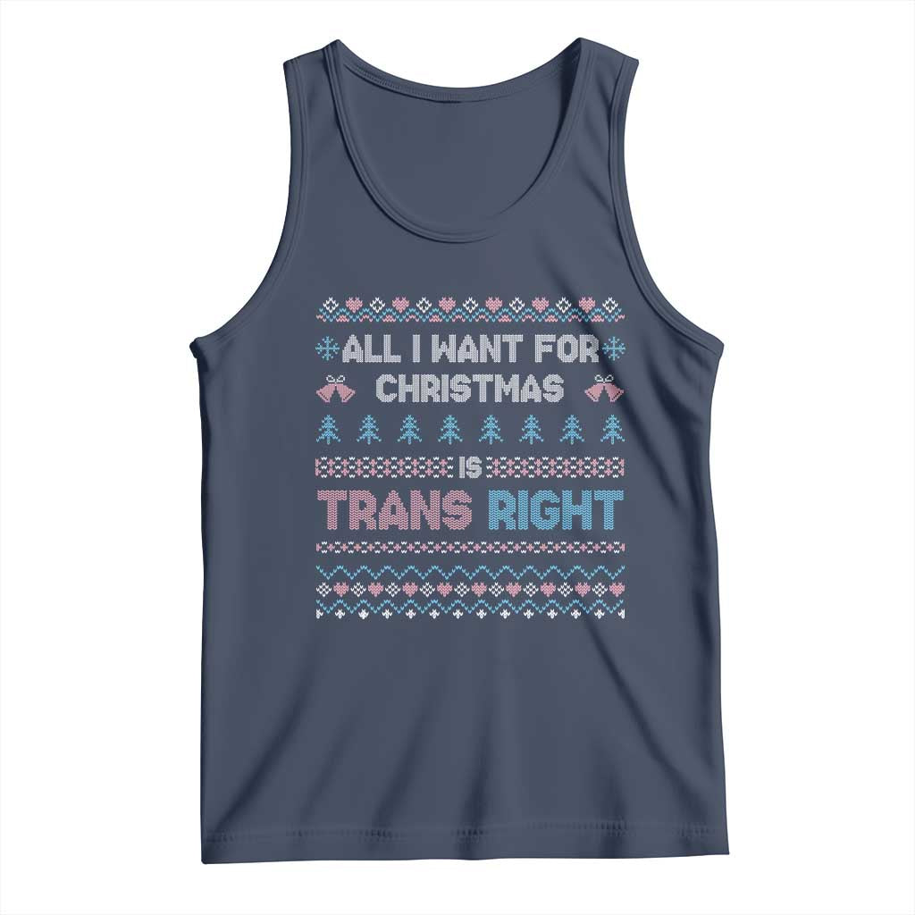 Trans Pride Ugly Xmas Tank Top All I Want For Christmas Is Trans Rights - Wonder Print Shop