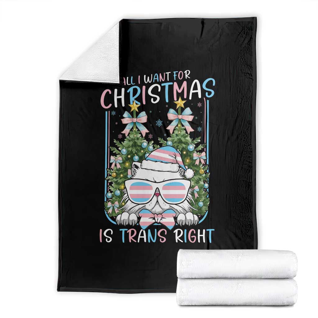 Funny Santa Cat Trans Pride Throw Blanket All I Want For Christmas Is Trans Rights - Wonder Print Shop
