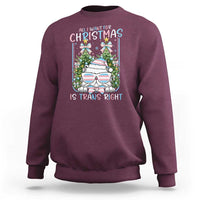 Funny Santa Cat Trans Pride Sweatshirt All I Want For Christmas Is Trans Rights - Wonder Print Shop