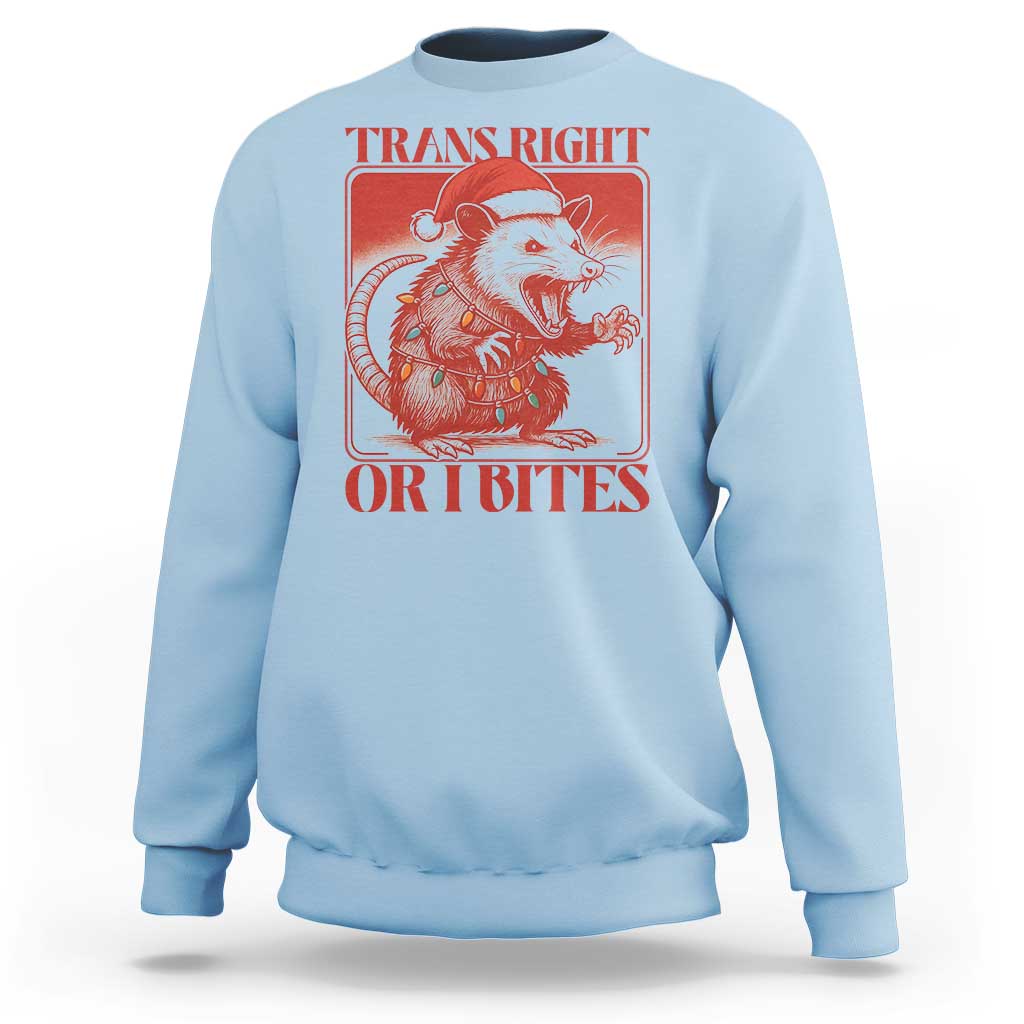Funny Fierce Opossum Santa Sweatshirt Trans Right Or I Bites Christmas Gift - Wonder Print Shop