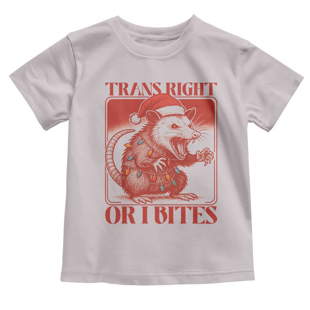 Funny Fierce Opossum Santa Toddler T Shirt Trans Right Or I Bites Christmas Gift - Wonder Print Shop