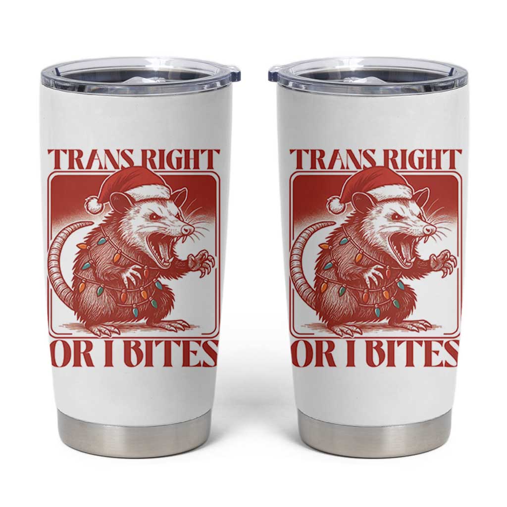 Funny Fierce Opossum Santa Tumbler Cup Trans Right Or I Bites Christmas Gift - Wonder Print Shop