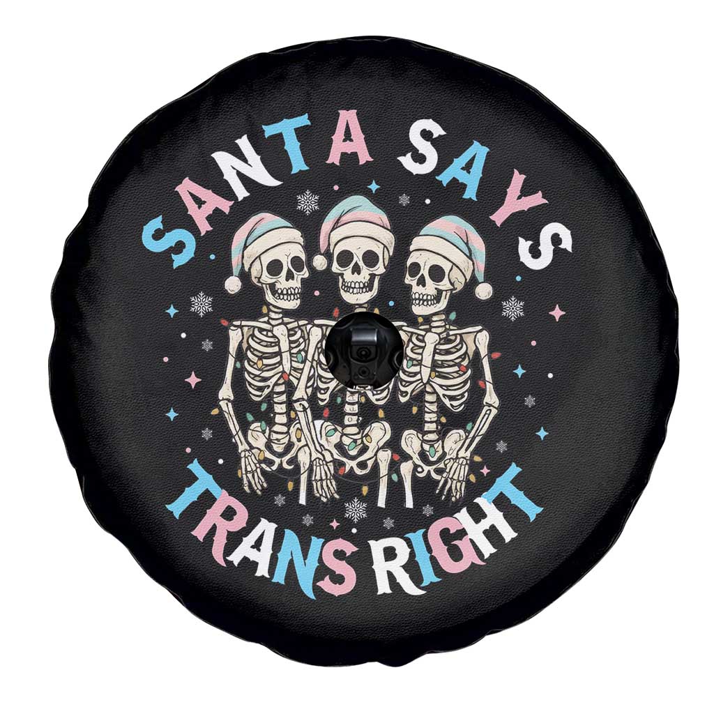 Funny Skeleton Santa Says Trans Right Spare Tire Cover Transgender Pride Gift - Wonder Print Shop