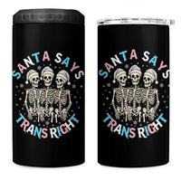 Funny Skeleton Santa Says Trans Right 4 in 1 Can Cooler Tumbler Transgender Pride Gift - Wonder Print Shop