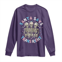 Funny Skeleton Santa Says Trans Right Long Sleeve Shirt Transgender Pride Gift - Wonder Print Shop