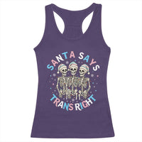 Funny Skeleton Santa Says Trans Right Racerback Tank Top Transgender Pride Gift - Wonder Print Shop