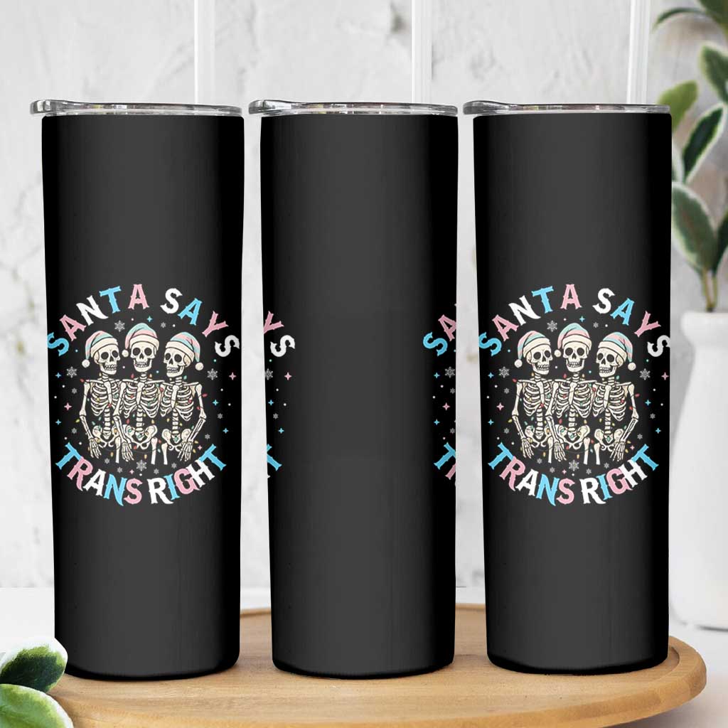 Funny Skeleton Santa Says Trans Right Skinny Tumbler Transgender Pride Gift - Wonder Print Shop