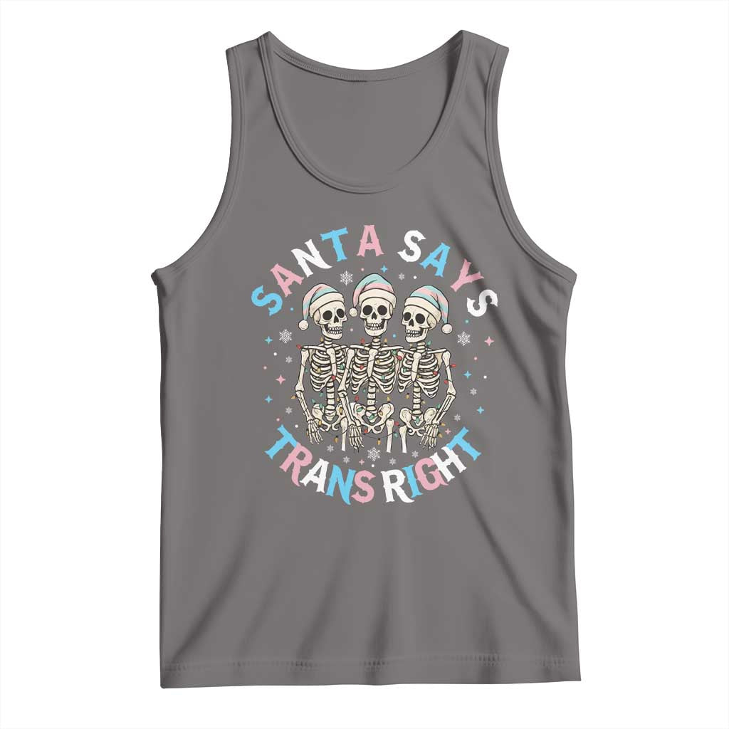 Funny Skeleton Santa Says Trans Right Tank Top Transgender Pride Gift - Wonder Print Shop