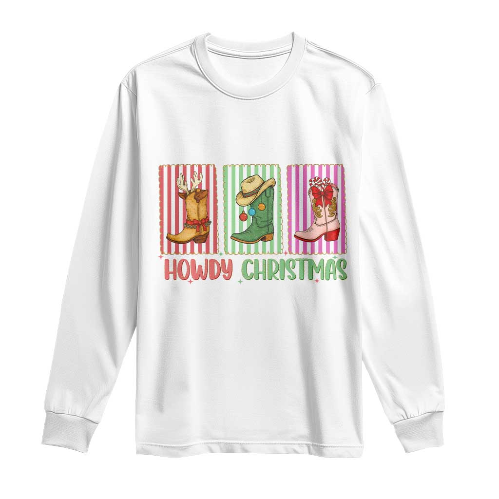 Howdy Christmas Cowboy Boots Western Pride Long Sleeve Shirt - Wonder Print Shop