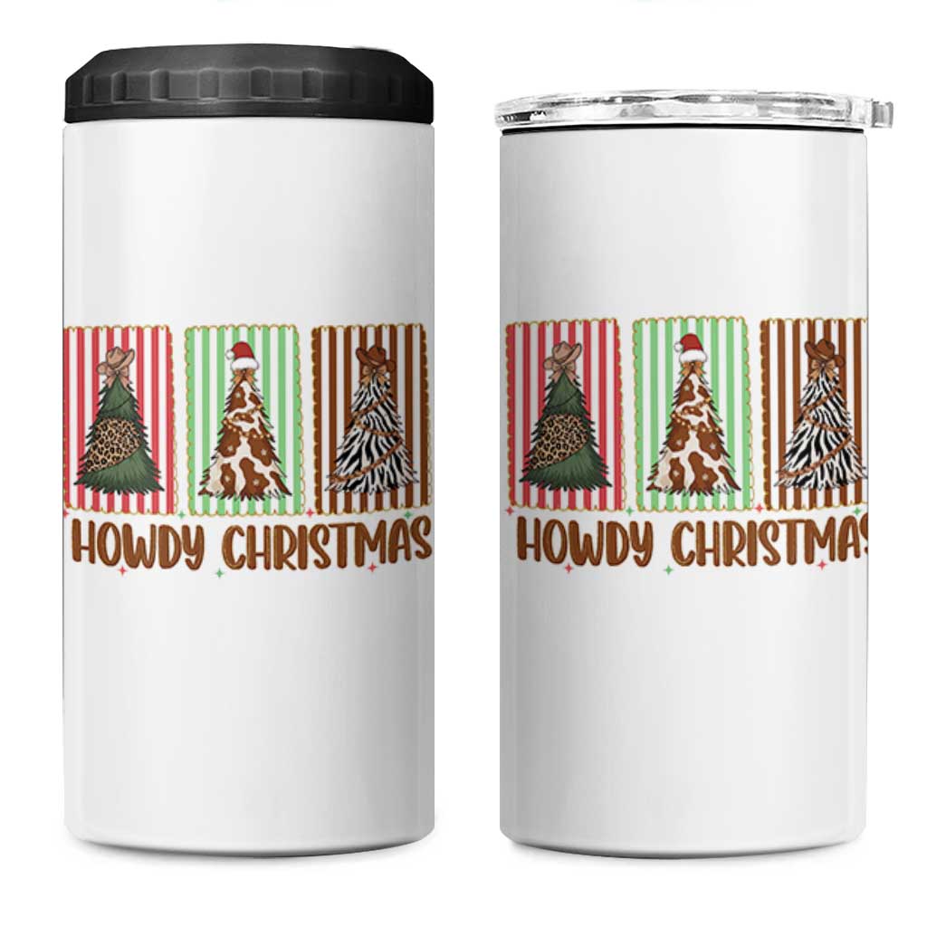 Howdy Christmas 4 in 1 Can Cooler Tumbler Funny Western Xmas Tree Rodeo Fan Gift - Wonder Print Shop