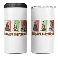 Howdy Christmas 4 in 1 Can Cooler Tumbler Funny Western Xmas Tree Rodeo Fan Gift - Wonder Print Shop