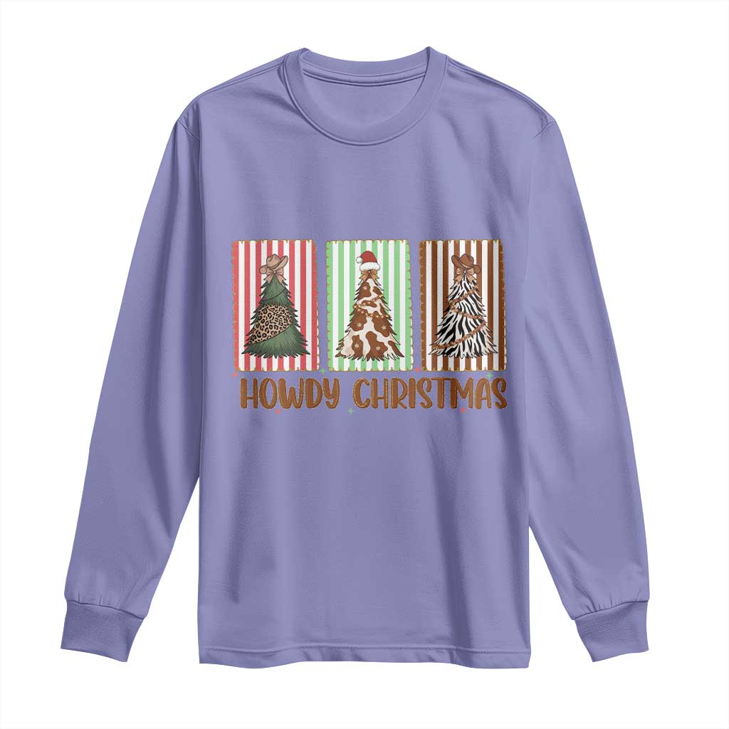 Howdy Christmas Long Sleeve Shirt Funny Western Xmas Tree Rodeo Fan Gift - Wonder Print Shop