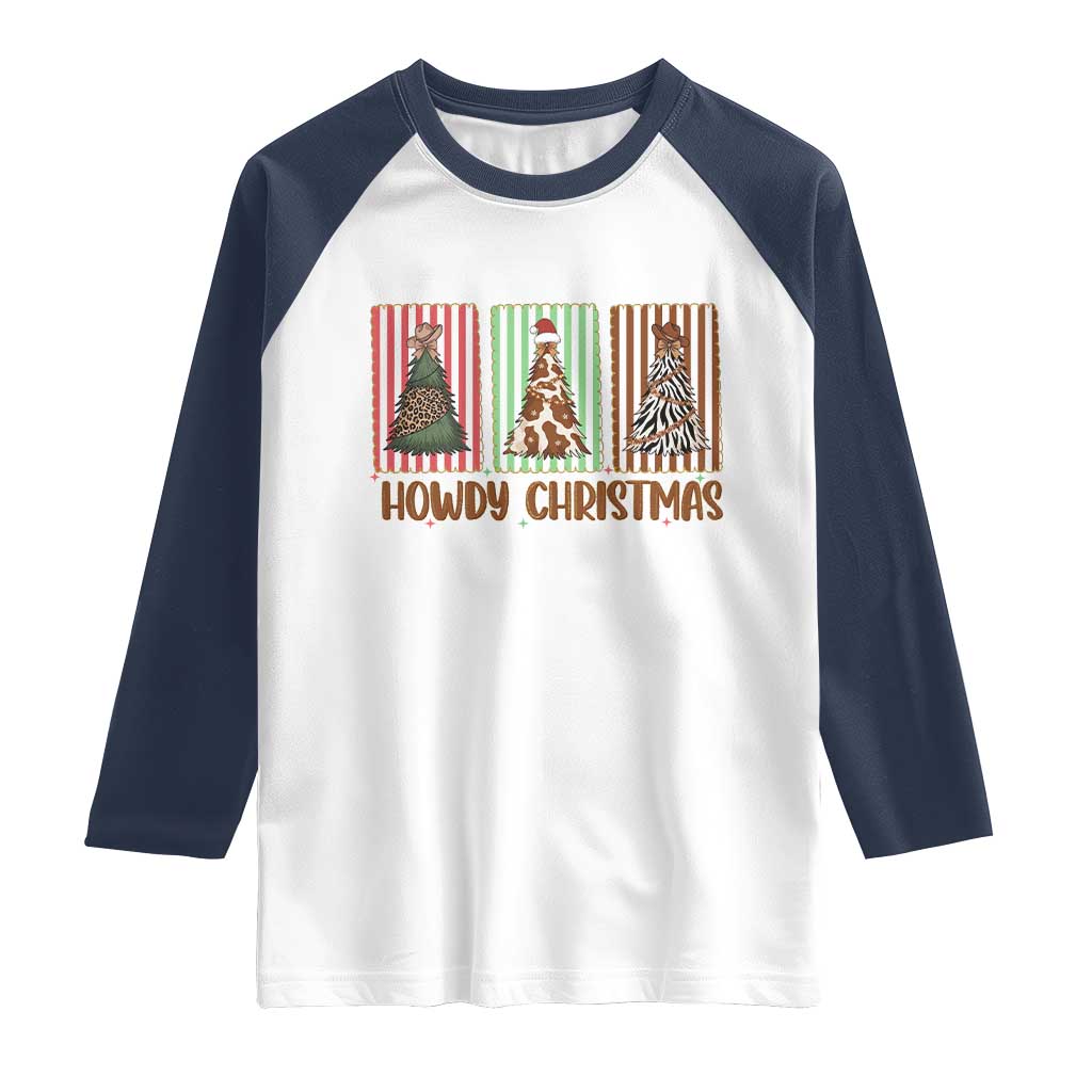 Howdy Christmas Raglan Shirt Funny Western Xmas Tree Rodeo Fan Gift - Wonder Print Shop
