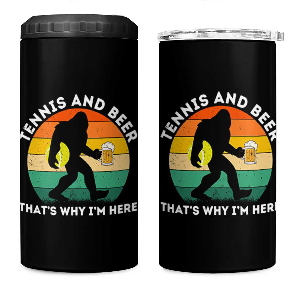 Funny Bigfoot Tennis Player Beer Lover 4 in 1 Can Cooler Tumbler That Is Why I Am Here - Wonder Print Shop