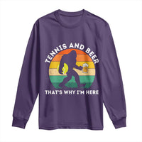 Funny Bigfoot Tennis Player Beer Lover Long Sleeve Shirt That Is Why I Am Here - Wonder Print Shop