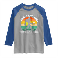 Funny Bigfoot Tennis Player Beer Lover Raglan Shirt That Is Why I Am Here - Wonder Print Shop