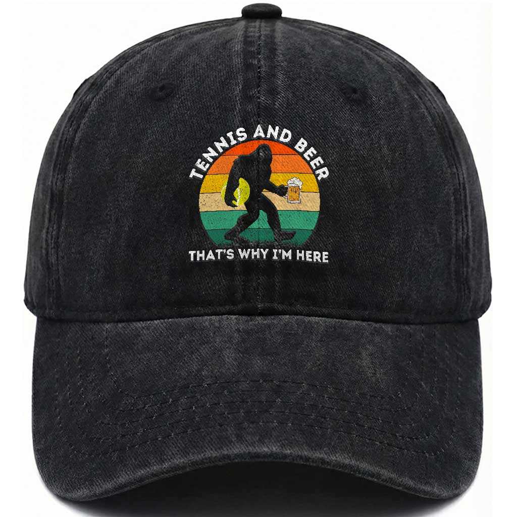 Funny Bigfoot Tennis Player Beer Lover Washed Cotton Baseball Cap That Is Why I Am Here