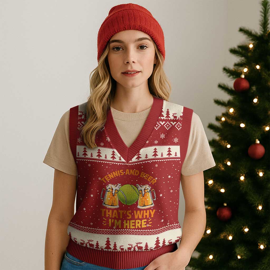 Tennis And Beer That Is Why I Am Here V-Neck Knit Sweater Vest Funny Tennis Player Gift - Wonder Print Shop