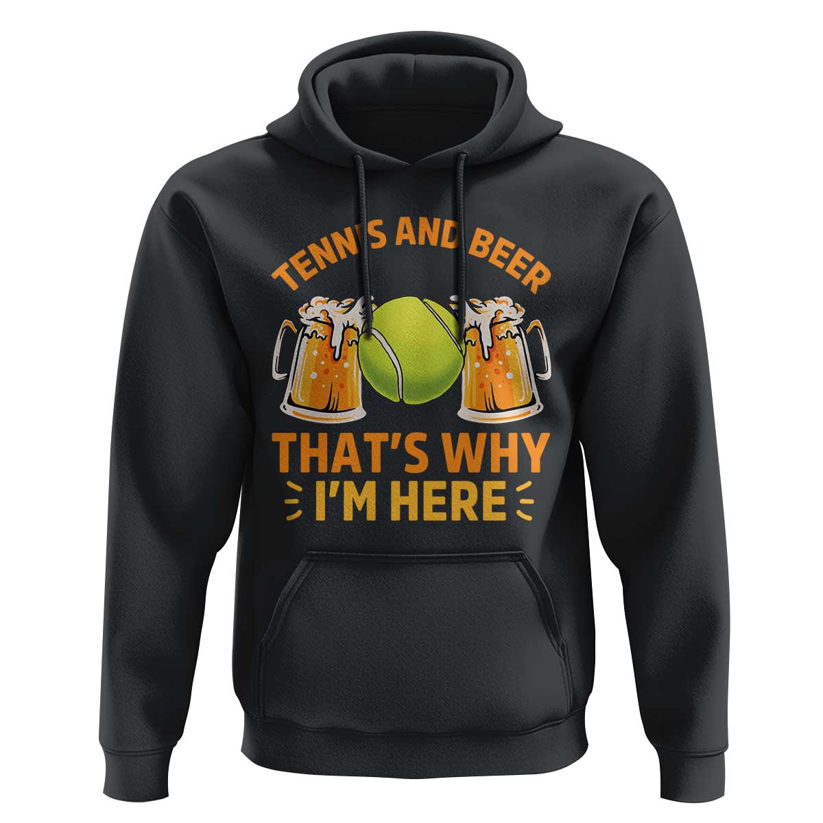 Tennis And Beer That Is Why I Am Here Hoodie Funny Tennis Player Gift - Wonder Print Shop