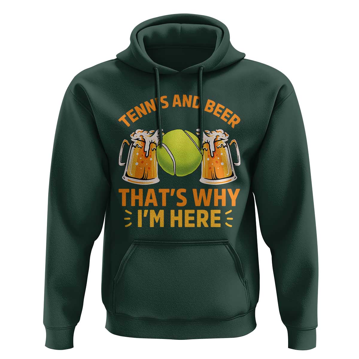 Tennis And Beer That Is Why I Am Here Hoodie Funny Tennis Player Gift - Wonder Print Shop