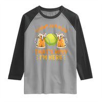 Tennis And Beer That Is Why I Am Here Raglan Shirt Funny Tennis Player Gift - Wonder Print Shop