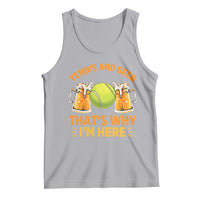 Tennis And Beer That Is Why I Am Here Tank Top Funny Tennis Player Gift - Wonder Print Shop