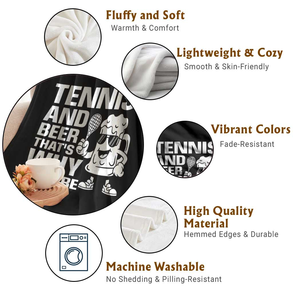 Funny Tennis And Beer That Is Why I Am Here Throw Blanket - Wonder Print Shop