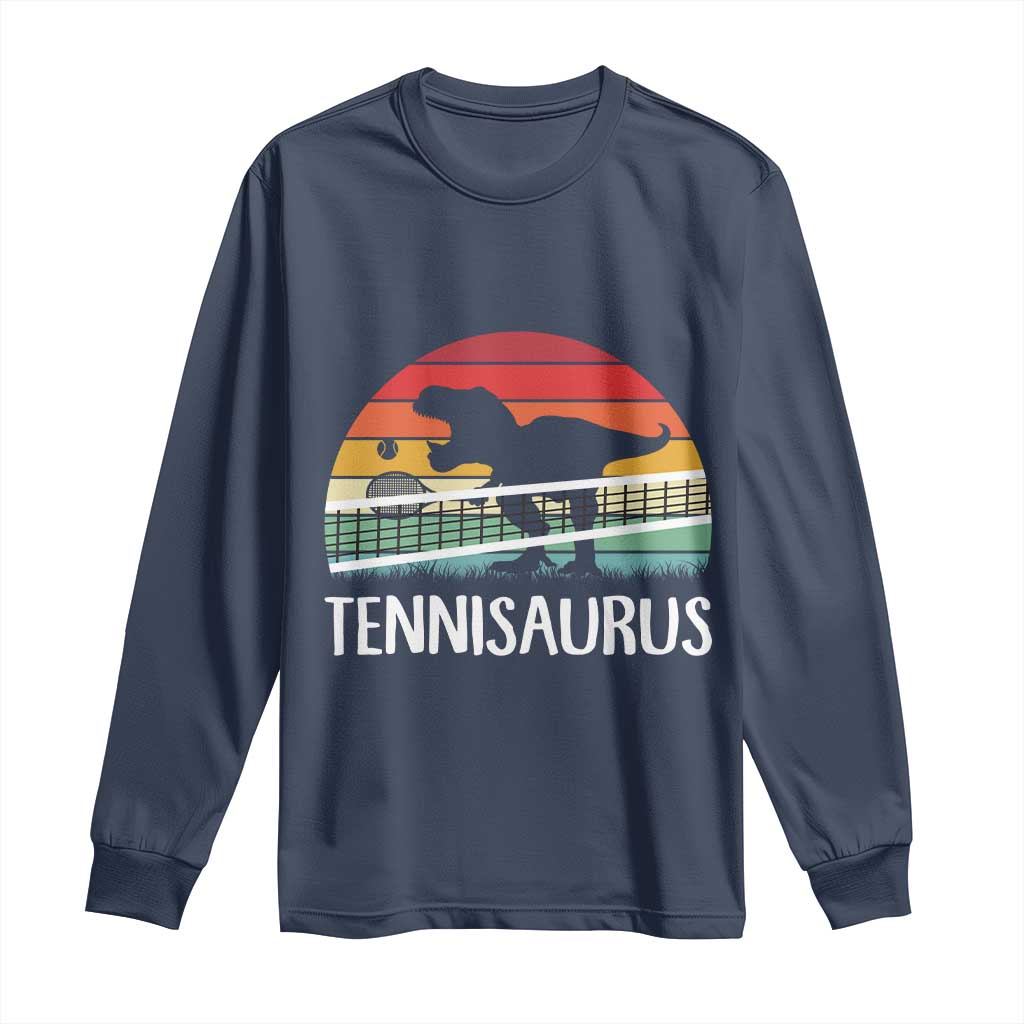 Funny Dinosaur Tennis Player Gift Long Sleeve Shirt Tennisaurus - Wonder Print Shop